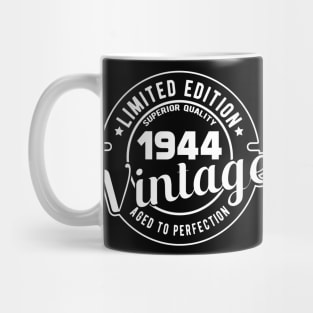 1944 VINTAGE - BIRTHDAY GIFT Mug